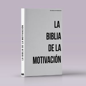 La Biblia de la Motivación