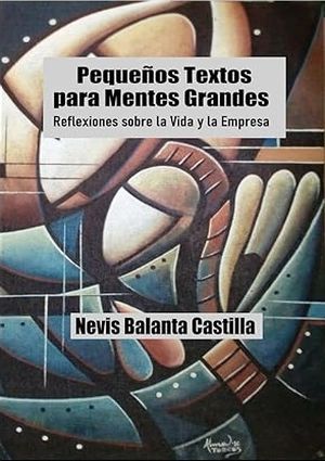 Pequeños textos, para mentes grandes